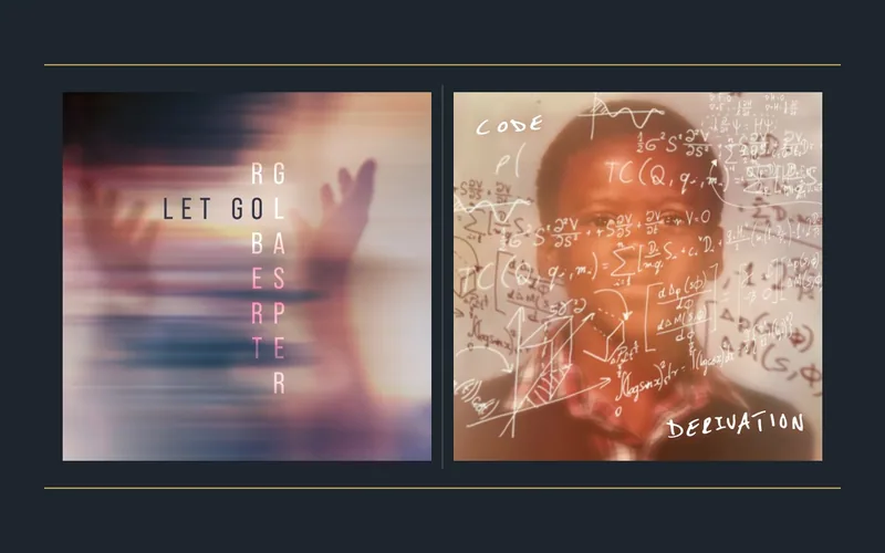 Selected release artwork for Robert Glasper’s Let Go and Code Derivation, shown side by side